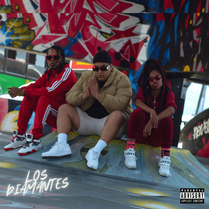 Los Diamantes (Explicit)