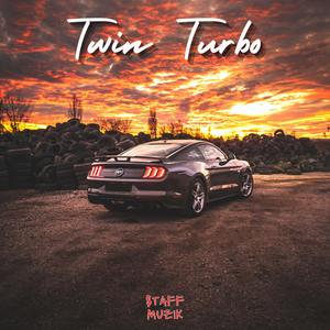 Twin Turbo (Explicit)