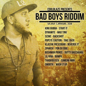 Bad Boys Riddim