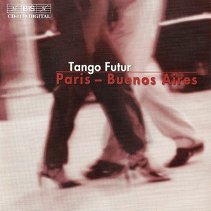 Tango music: TANGO FUTUR