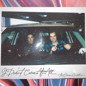 I Don't Care At All (Explicit)