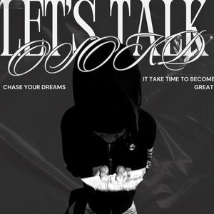 Let's Talk (Explicit)