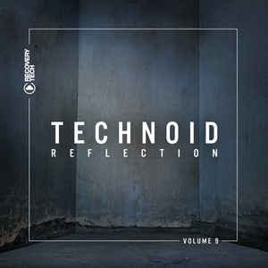 Technoid Reflection, Vol. 9