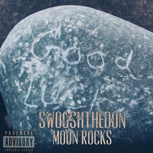 Moon Rocks (Explicit)