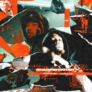 Sharp Shooter (feat. Scoob Hefner & Young Slo-Be) (Explicit)