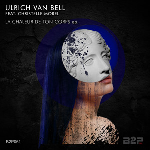 La Chaleur de ton Corps (SoundtraxX Remix)