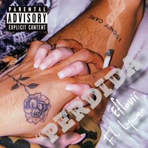 Perdida(feat. Lywan) (Explicit)