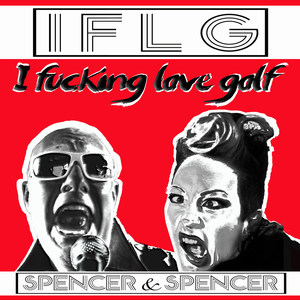 I ****ing Love Golf (Explicit)