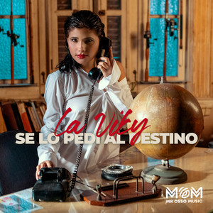 Se Lo Pedí Al Destino