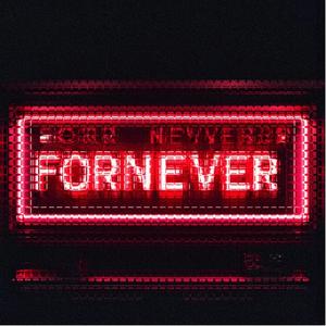 Fornever (Explicit)