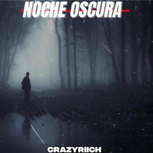 Noche oscura (Explicit)
