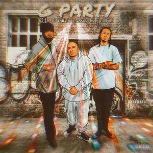 G Party(feat. Butch Cassidy & Yelohill) (Explicit)