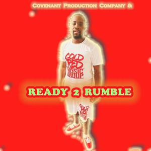 Ready 2 Rumble (Explicit)