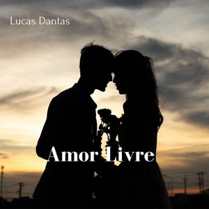 Amor Livre (Explicit)