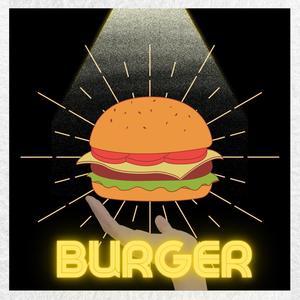 Burger (feat. London Billups & Tj Billups)