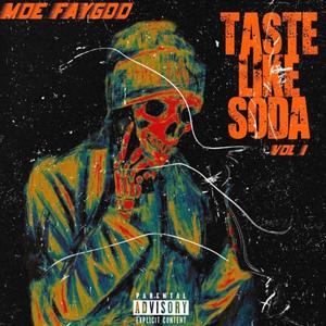 Taste Like Soda Vol 1 (Explicit)