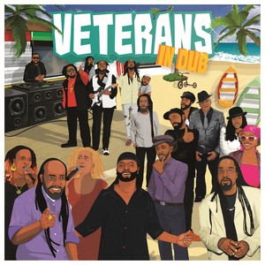 Veterans In Dub (Deluxe Version)