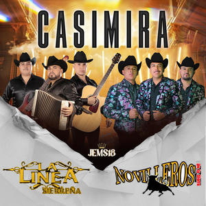 Casimira (feat. Novilleros de la Sierra)