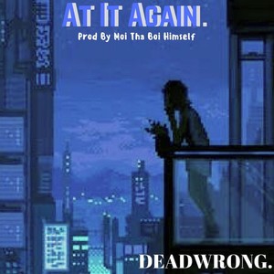 At It Again (Explicit)