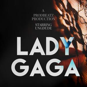 Lady Gaga (Explicit)