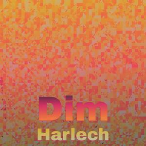 Dim Harlech