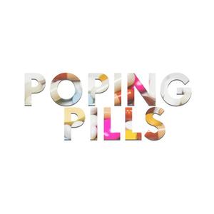 Poping Pills