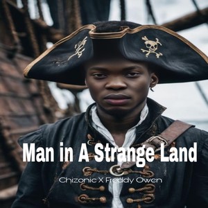 Man in a Strange Land