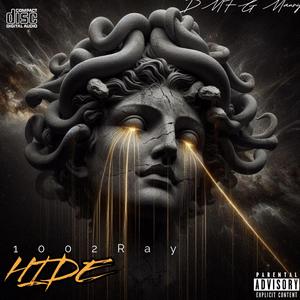 HIDE (feat. 1002Ray) (Explicit)
