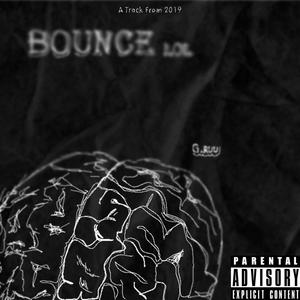 Bounce lol (Explicit)