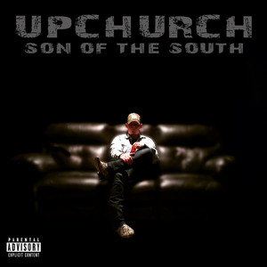 Son of the South (Explicit)