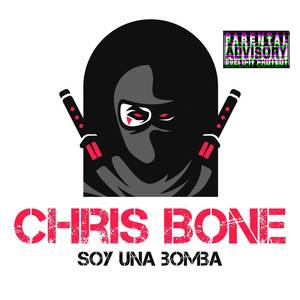 Soy Una Bomba (Explicit)