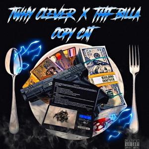Copy Cat(feat. THF BILLA) (Explicit)
