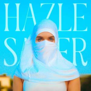 Hazle Saber (Explicit)