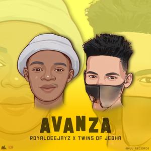 Avanza (feat. Royaldeejayz & Ishuu_twinz)