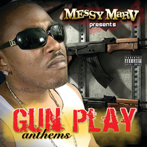 Gun Play Anthems - Deluxe Version