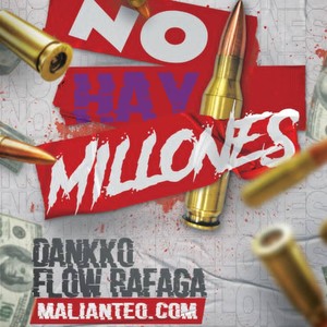 No Hay Millones (Explicit)