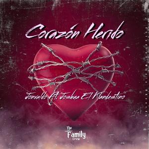 Corazón Herido(feat. Jonvaldo Rap & Joshua El Klandestino)