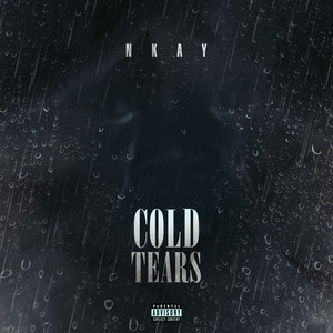 Cold Tears (Explicit)