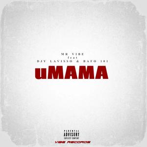 uMAMA (Explicit)