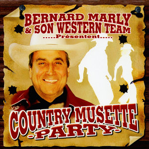 Vol. 1 : Bernard Marly Et Son Western Team