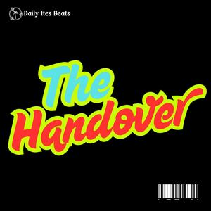 The Handover (Explicit)