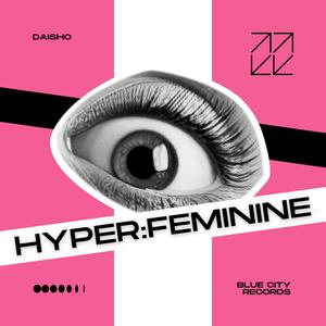 hyper:feminine (Jenny Adams Remix)