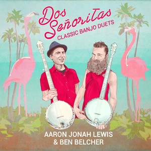 Dos Señoritas: Classic Banjo Duets