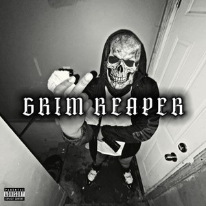 GRIM REAPER (Explicit)