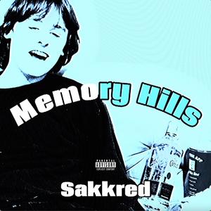 memory hills (Explicit)