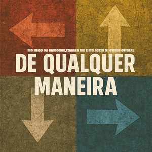DE QUALQUER MANEIRA (Explicit)