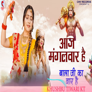 Aaj Mangalwar Hai Balaji Ka War Hai