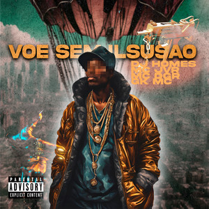 Voe Sem Ilusão (Explicit)