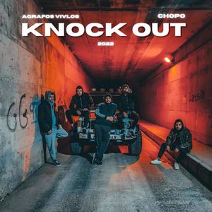 KNOCK OUT (feat. CHOPO) (Explicit)