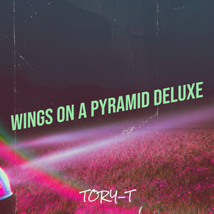 Wings on a Pyramid (Deluxe) [Explicit]